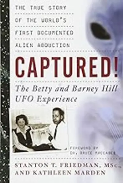 Captured! The Betty and Barney Hill UFO Experience cover