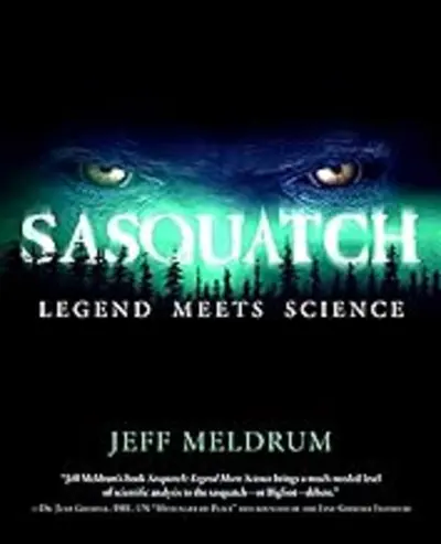 Sasquatch: Legends Meet Science cover